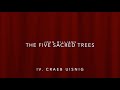 IV. Craeb Uisnig from The Five Sacred Trees