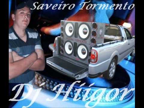 saveiro Tormento - by Dj Higor é o fim do silencio