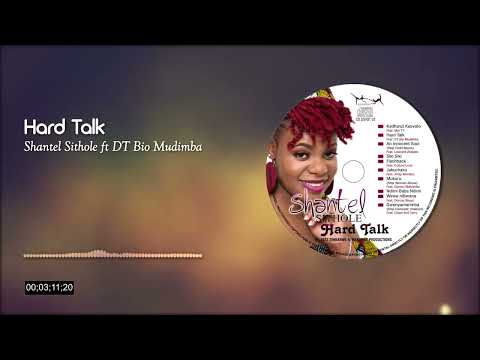 Hard Talk ~ Shantel Sithole ft DT BiO Mudimba [Hard Talk]