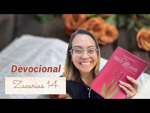 Zechariah 14 Devotional