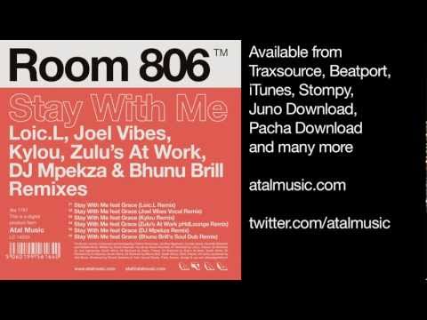 Room 806 - Stay With Me (Loic.L Remix) - Atal Music