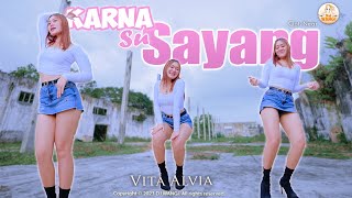 Download lagu Dj Karna Su Sayang - Vita Alvia mp3
