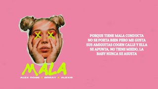 Alex Rose X Alexis X Brray, Mala (Video Letra)