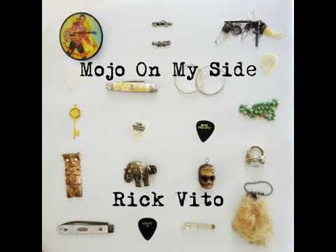 Rick Vito - Mojo on My Side