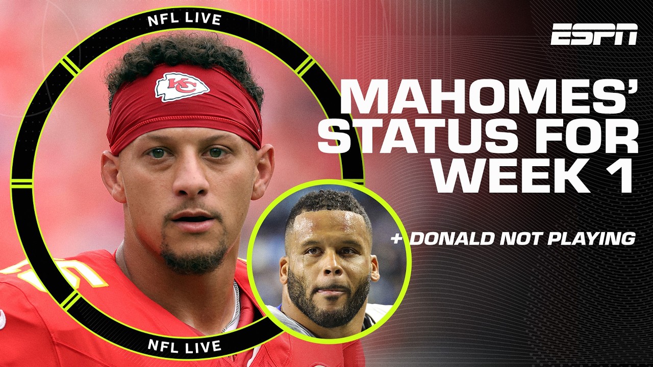 BREAKING: Patrick Mahomes expected to start in season opener + Aaron Donald NOT PLAYING 🚨 | NFL Live