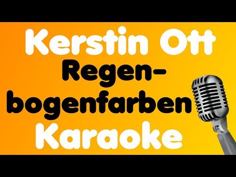 Kerstin Ott • Regenbogenfarben • Karaoke