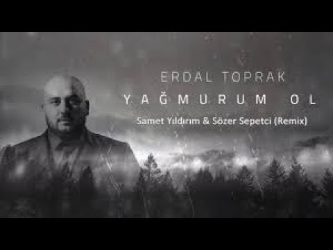 Toprak Kardeşler - Yağmurum Ol (Sözer Sepetci & Samet Yıldırım Remix)✔️