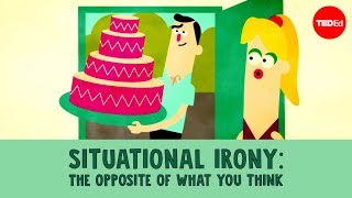 Situational irony: The opposite of what you think – Christopher Warner