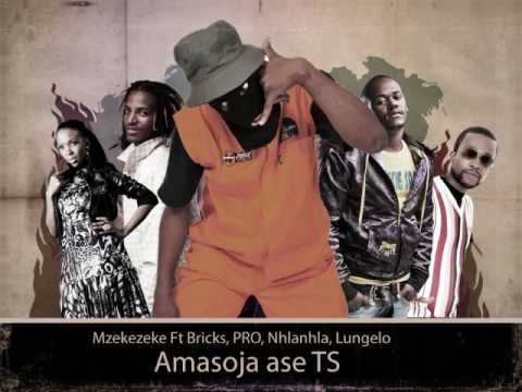 Mzekezeke ft Bricks, Prokid, Nhlanhla Nciza and Lungelo - Amasoja ase TS