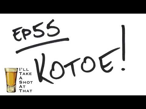 EP 55 - Kotoe