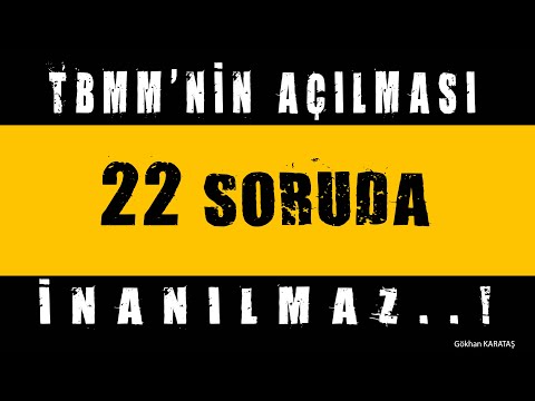 28)TBMM’NİN AÇILMASI ''1'' //kpss tarih 2024//