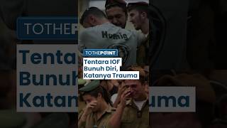 Tentara Cadangan Israel Memilih Bunuh Diri setelah Pulang Bertugas, Ada Trauma dan Gangguan Mental!