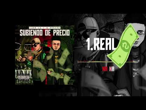 Luar La L , Rokero - Real G (Video Lyric) | Subiendo de Precio EP(1.)