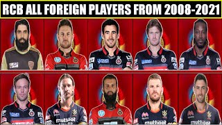 RCB All Foreign Players From 2008-2021 | RCB All Overseas Players in History of IPL | IPL 2021 RCB |