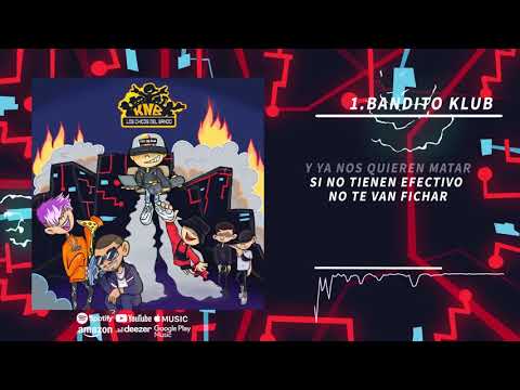 Bandito Klub (feat. Foreign, GremLean, NastyKid, Dirty Wolf & Jovin)