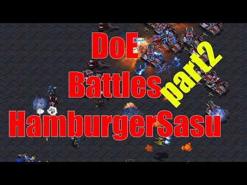 Starcraft Cast#223 - DoE vs HamburgerSasu - Best of 5 Part 2!!