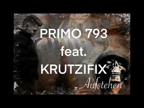 PRIMO793 feat. KRUTZIFIX - Aufstehen (Official Studio Track 2023) - Hip Hop/ Rap Saar/ Rude Prod.