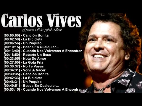 Carlos Vives grandes éxitos álbum completo – La Gota Fría, Volví a Nacer, Robarte un Beso