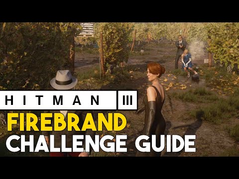 Hitman 3 Firebrand (Mendoza) Challenge Guide