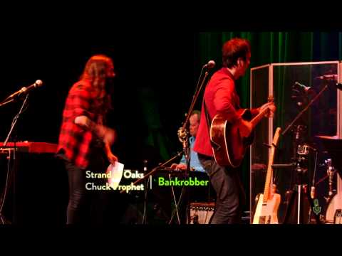 eTown Finale with Chuck Prophet & Strand of Oaks - Bankrobber (eTown webisode #746)