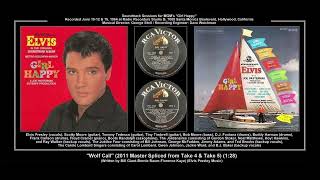 *(1964) RCA ''Wolf Call'' (2011 Master Spliced from Take 4 &amp; Take 5) Elvis Presley