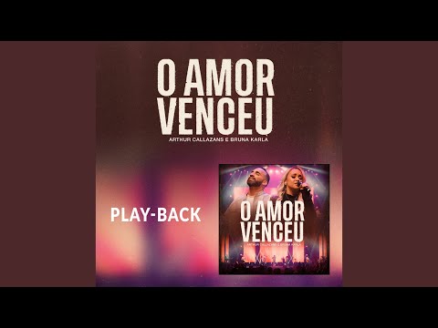 O Amor Venceu (Playback)