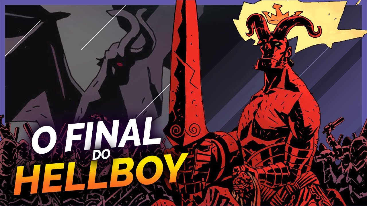 COMO É O FINAL DE HELLBOY NOS QUADRINHOS