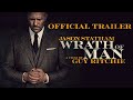 Wrath Of Man Official Trailer Coming Soon