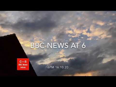 BBC News at Six intro 6pm 16.10.20
