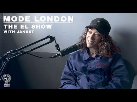 The El Show With Janset | Mode London