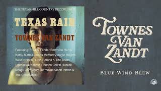 Townes Van Zandt - Blue Wind Blew (Official Audio)