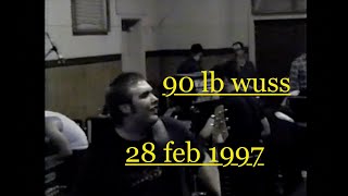 90 lb wuss  February 1997