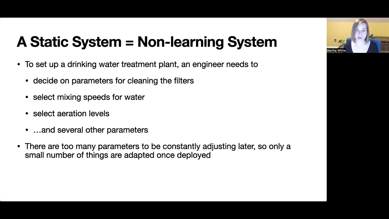 Martha White - Continually Learning Agents for Smarter Systems