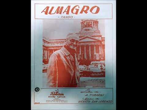 ALMAGRO - TANGO - VICENTE SAN LORENZO & AUGUSTO TIMARNI - 1930