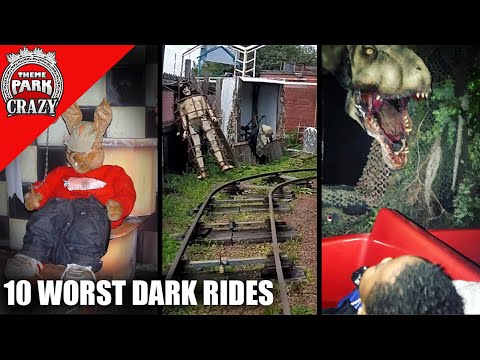 Top 10 WORST Dark Rides EVER
