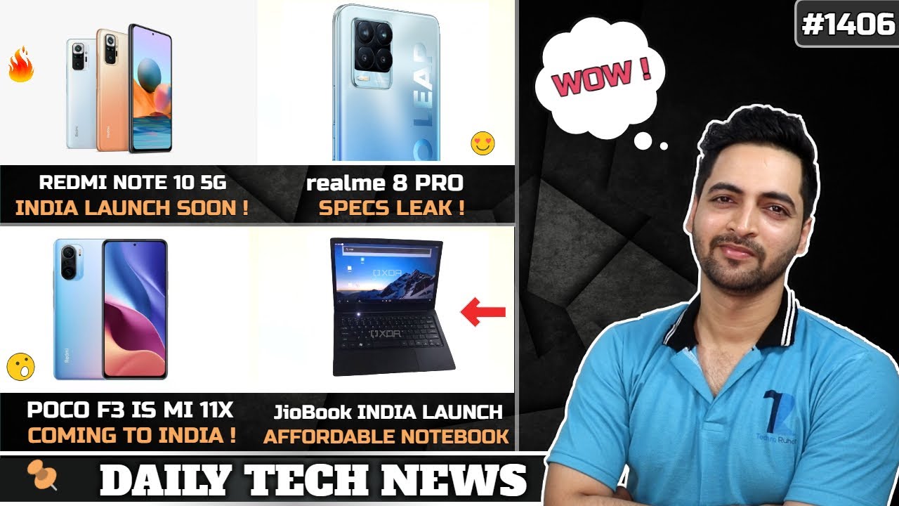 POCO F3 (Mi11X India),Redmi Note 10 5G India,JioBook 4G Laptop,Micromax Premium Phone,realme 8 Specs