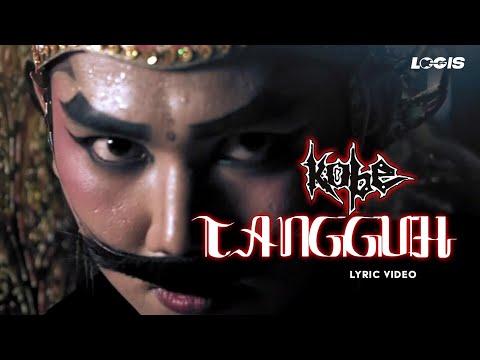 Kobe - Tangguh (Official Lyric Video)