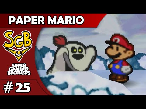 SGB Play: Paper Mario - Part 25 | You only sweat because you're nervous.