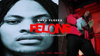 Video Felons de Waka Flocka Flame 