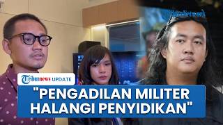 TAUD Tuding Pengadilan Militer Halangi Penyidikan Kasus Andrie, Perintahkan Pemusnahan Barang Bukti
