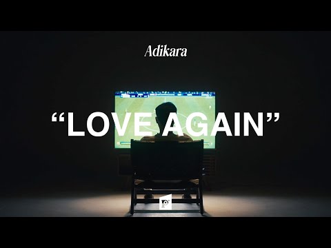 Adikara - Love Again (Official Lyric Video)