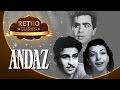 The Story Of ANDAZ (1949) - Dilip Kumar, Nargis, Raj Kapoor - Retro Diaries The Story Of ANDAZ (1949) - Dilip Kumar, Nargis, Raj Kapoor - Retro Diaries