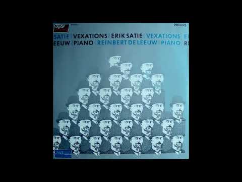 Erik Satie - Vexations