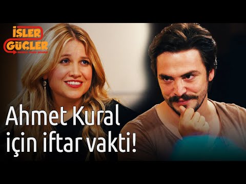 İşler Güçler - Ahmet Kural İçin İftar Vakti!