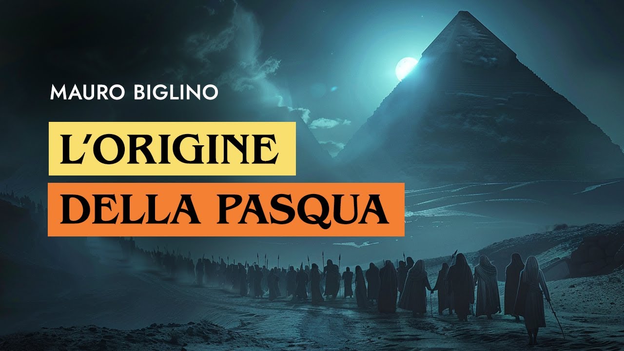 Le origini della Pasqua | Mauro Biglino