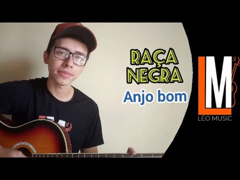 Anjo Bom - Raça Negra