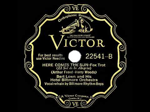 1930 Bert Lown - Here Comes The Sun (Biltmore Rhythm Boys, vocal)