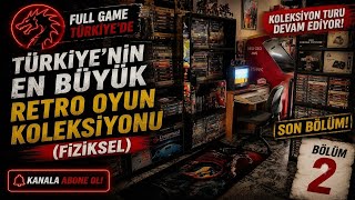 🇹🇷 Türkiye’nin En Büyük Retro Oyun Koleksiyonu! | Fiziksel Medyanın So