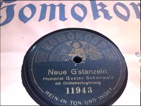 Gustav Schönwald:  Neue G'stanzln - Humor-Verse gesungen, um 1910