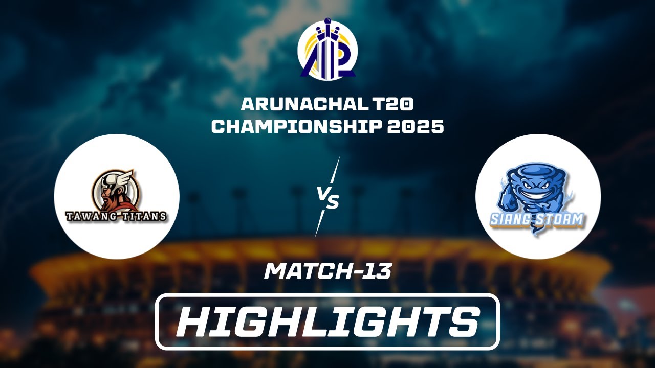 Tawang Titans VS Siang Storm